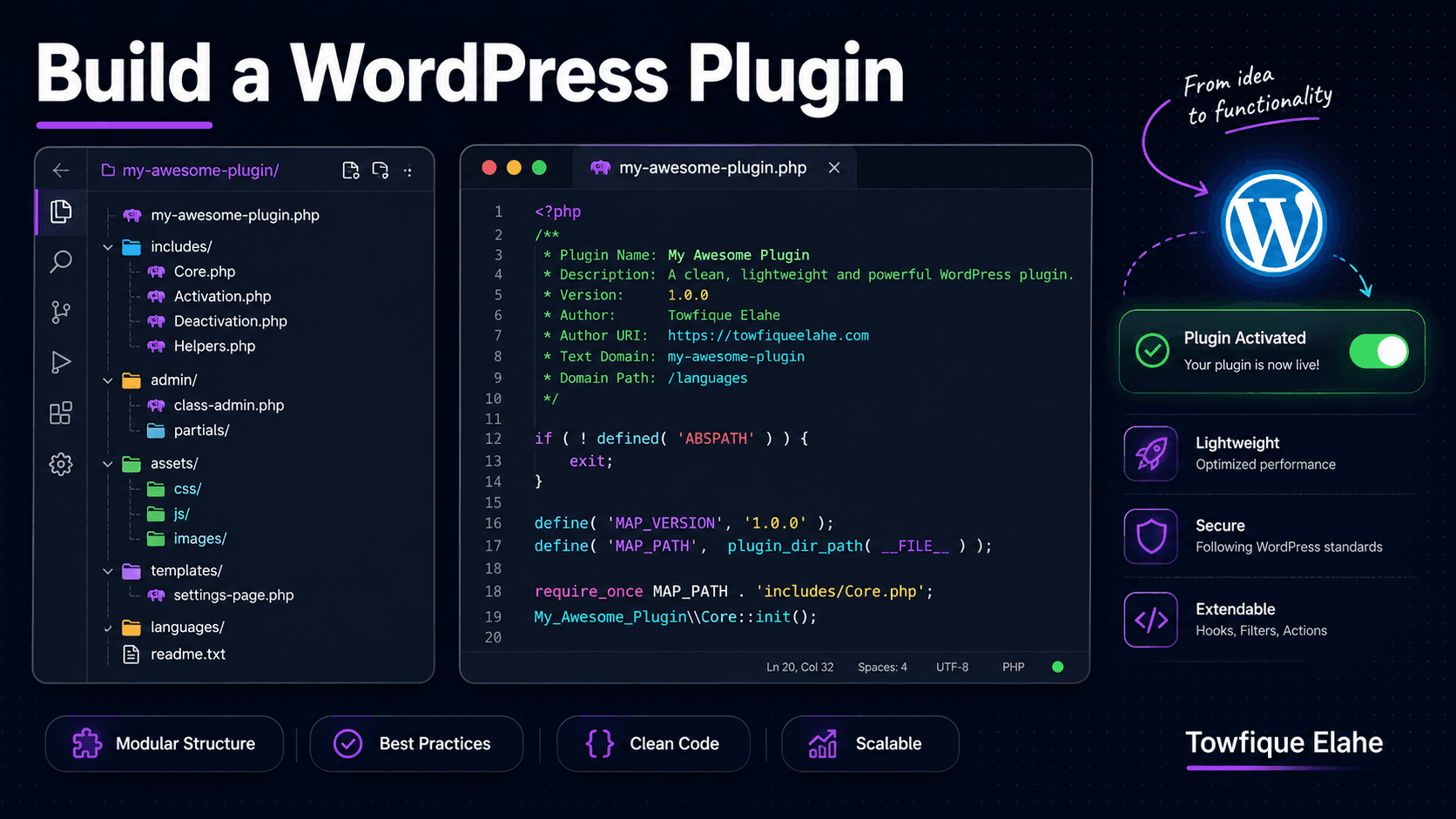 How to Build a Custom WordPress Plugin from Scratch (The Right Way)