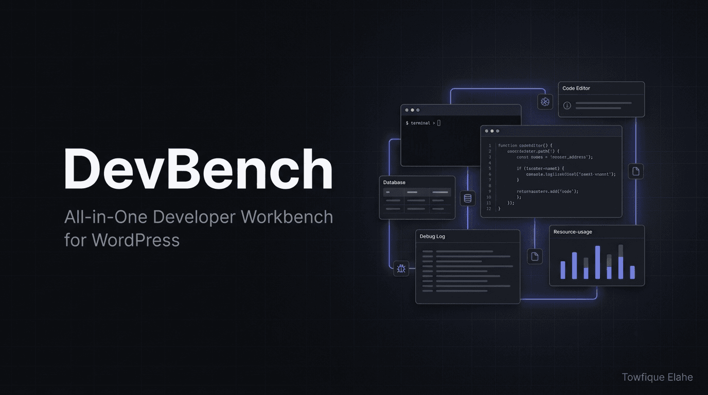 DevBench - All-in-One Developer Workbench for WordPress